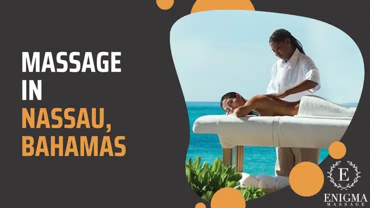 Massage in Nassau Bahamas