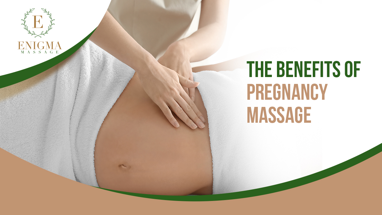 Benefits of Pregnancy Massage