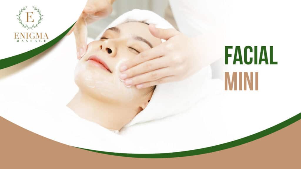 Mini Facial
