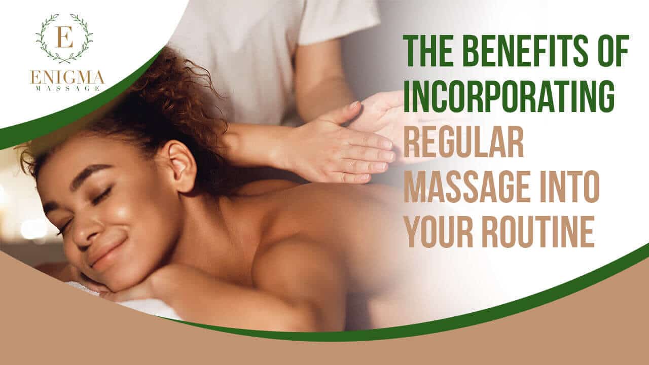 Massage Routine
