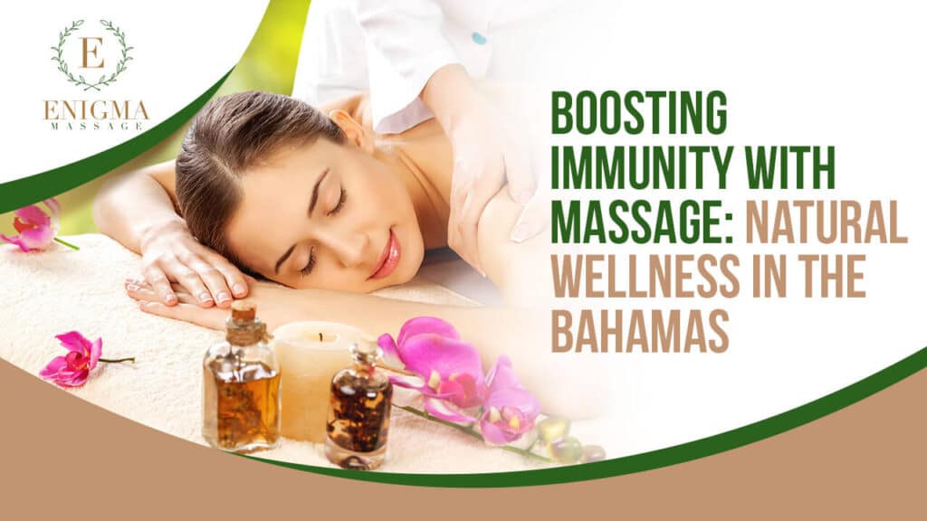 Massage therapy session in the Bahamas promoting natural wellness and boosting immunity through relaxation and stress relief.
