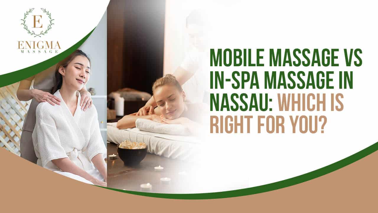 Mobile vs in-spa massage in Nassau, showing the difference between a relaxing home massage setup and a tranquil spa environment.