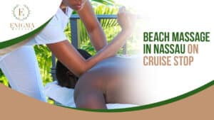 Beach Massage in Nassau Bahamas Near Cruise Port
