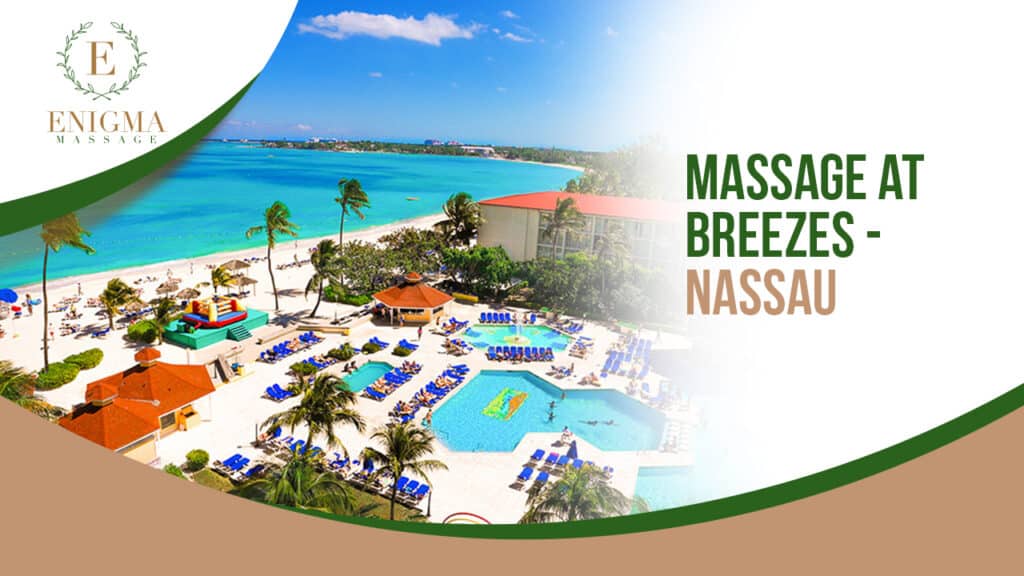 Professional massage therapist providing a relaxing massage near Breezes Resort in Nassau, Bahamas