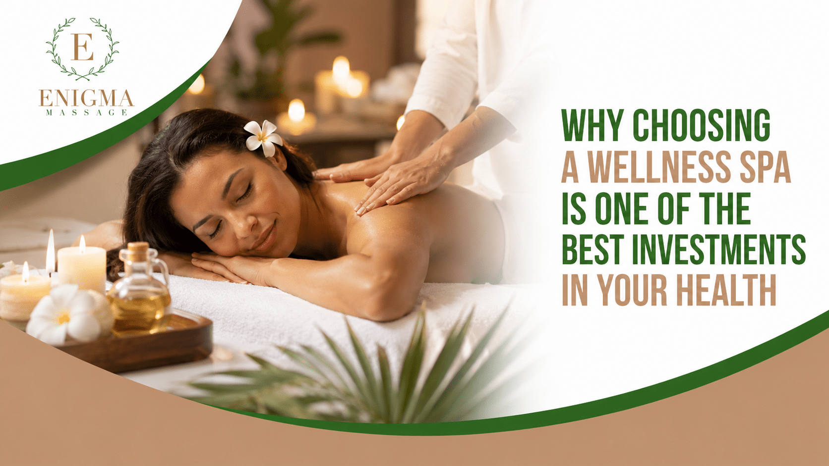 Woman enjoying a relaxing massage at a wellness spa with the headline "Why Choosing a Wellness Spa Is One of the Best Investments in Your Health."