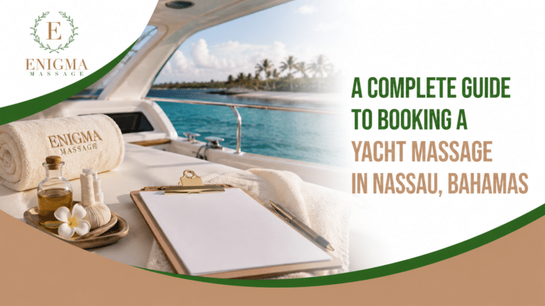 Luxury yacht massage setup in Nassau, Bahamas promoting a complete guide to booking a yacht massage with Enigma Massage.