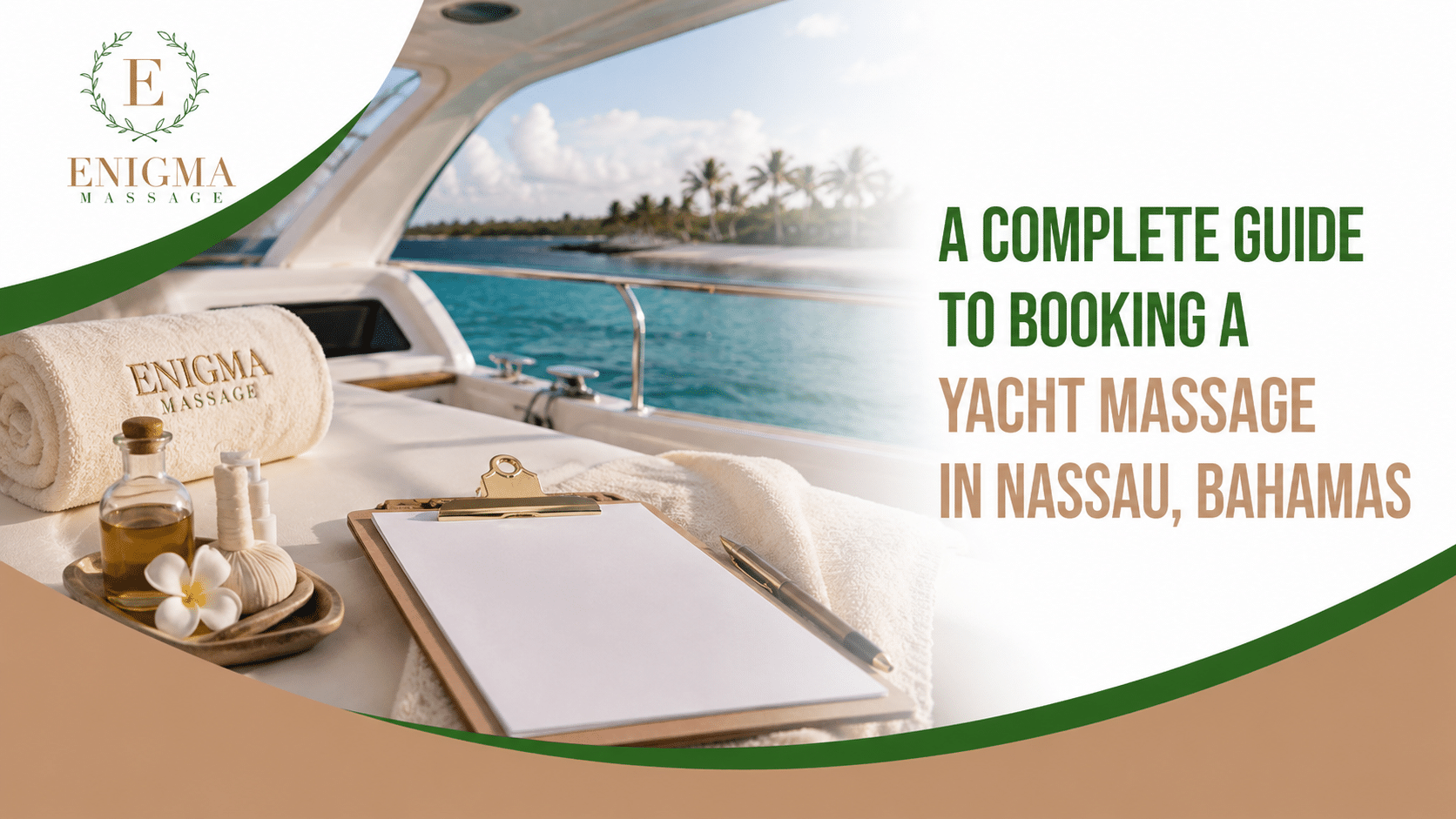 Luxury yacht massage setup in Nassau, Bahamas promoting a complete guide to booking a yacht massage with Enigma Massage.
